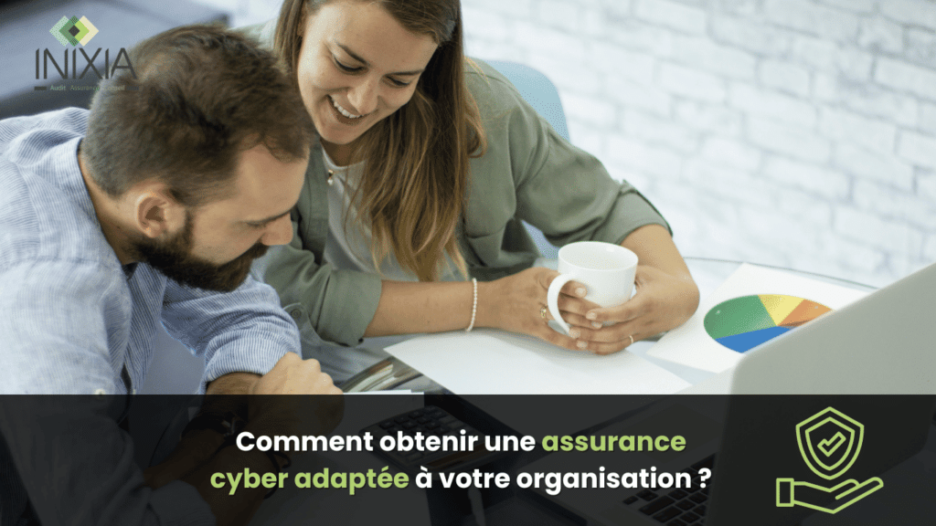 Un homme et d'une femme travaillant ensemble sur des documents et un ordinateur portable, avec le logo d'INIXIA et le texte : Comment obtenir une assurance cyber adaptée à votre organisation ?